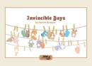 Image for Invincible days