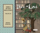 Image for Tree of Love: Songs of Our Ancestors: Volume III