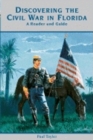 Image for Discovering the Civil War in Florida