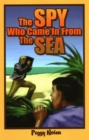 Image for The Spy Who Came in from the Sea