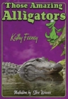 Image for Those Amazing Alligators