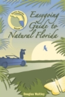 Image for Easygoing Guide to Natural Florida