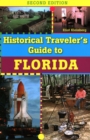 Image for Historical Traveler&#39;s Guide to Florida