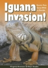 Image for Iguana Invasion! : Exotic Pets Gone Wild in Florida