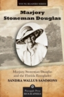 Image for Marjory Stoneman Douglas and the Florida Everglades