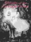 Image for Ghosts of the Georgia coast