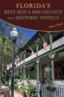 Image for Florida&#39;s best bed &amp; breakfasts and historic hotels