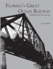Image for Florida&#39;s Great Ocean Railway