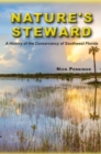 Image for Nature&#39;s steward: a history of the Conservancy of Southwest Florida