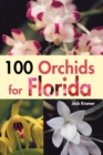 Image for 100 orchids for Florida
