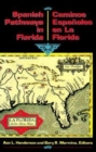 Image for Spanish Pathways in Florida, 1492-1992: Caminos Espanoles en La Florida, 1492-1992