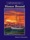Image for Honor bound  : a novel of Cmdr. Peter Wake, U.S.N.