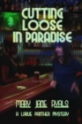 Image for Cutting loose in paradise: a LaRue Panther mystery
