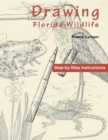 Image for Drawing Florida wildlife: [step-by-step instructions]