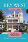 Image for Key West in history: a guide to more than 50 sites in historical context
