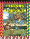 Image for Legends of the Seminoles