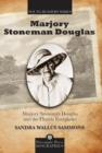 Image for Marjory Stoneman Douglas and the Florida Everglades