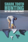 Image for Shark tooth hunting on the Carolina coast
