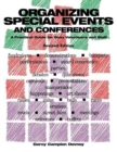 Image for Organizing special events and conferences: a practical guide for busy volunteers and staff