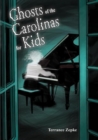 Image for Ghosts of the Carolinas for kids