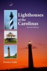 Image for Lighthouses of the Carolinas: a short history and guide