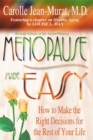 Image for Menopause made easy  : how to make the right decisions for the rest of your life