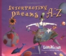 Image for Interpreting Dreams A-Z