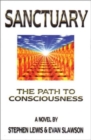 Image for Sanctuary  : the path to consciousness