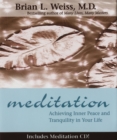 Image for Meditation : Achieving Inner Peace and Tranquility in Your Life