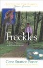 Image for Freckles: a Young Man&#39;s Courageous Adventures in the Limberlost Forest