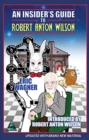 Image for An Insider&#39;s Guide to Robert Anton Wilson