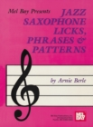 Image for Jazz Saxophone Licks, Phrases and Patterns