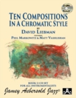 Image for Ten Compositions In A Chromatic Style (with 2 Free Audio CDs)