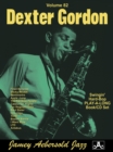 Image for Volume 82: Dexter Gordon (with Free Audio CD) : Swingin&#39; Hard-Bop Play-A-Long Book/CD Set : 82