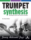 Image for Trumpet Synthesis : Blending Jazz Style with Classical Technique