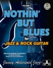Image for Volume 2: Nothin&#39; But Blues for Jazz &amp; Rock Guitar (with free Audio CD)