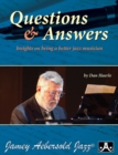 Image for Questions &amp; Answers: Insights on being a better Jazz Musician (All Instruments)