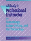 Image for Milady&#39;s Professional Instructor for Cosmetology, Barber-Styling and Nail Technology