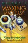 Image for Waxing Made Easy : A Step-by-Step Guide