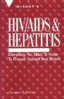 Image for HIV/AIDS and Hepatitis : Everything You Need to Know to Protect Yourself