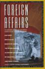 Image for Foreign Affairs : The National Society of Film Critics&#39; Video Guide to Foreign Films