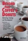 Image for Beyond Free Coffee &amp; Donuts