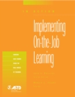 Image for Implementing On-the-Job Learning (In Action Case Study Series)