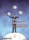 Image for Project Managing E-Learning