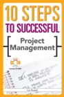 Image for 10 Steps to Successful Project Management