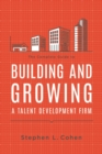 Image for Complete Guide to Building and Growing a Talent Development Firm