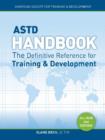Image for ASTD Handbook : The Definitive Reference for Training &amp; Development