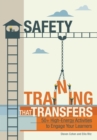 Image for Safety Training That Transfers : 50+ High-Energy Activities to Engage Your Learners