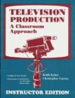 Image for Television Production : A Classroom Approach