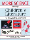 Image for More Science through Children&#39;s Literature : An Integrated Approach